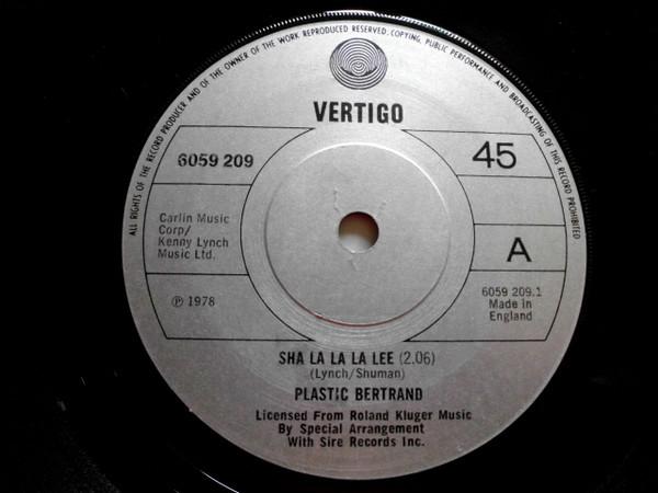 Plastic Bertrand - Sha La La La Lee