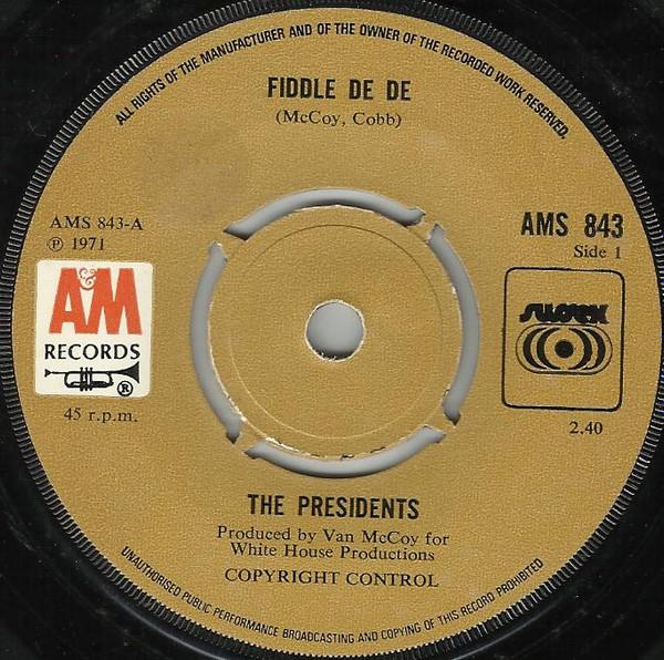 Presidents - Fiddle De De