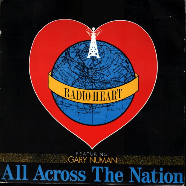 Radio Heart, Gary Numan - All Across The Nation