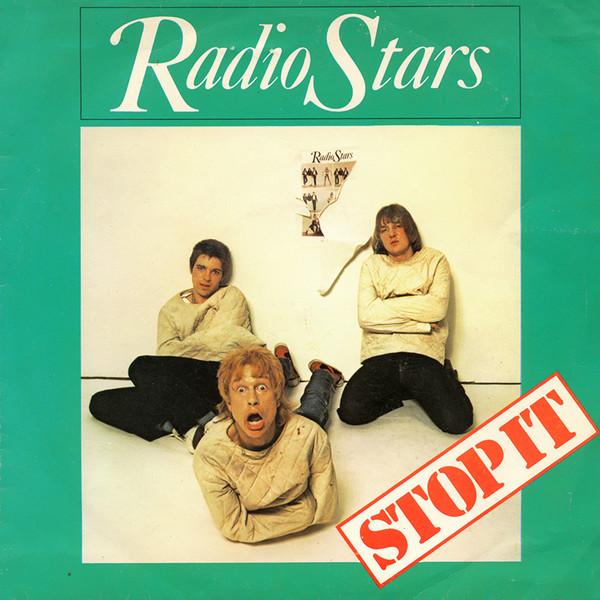 Radio Stars - Stop It