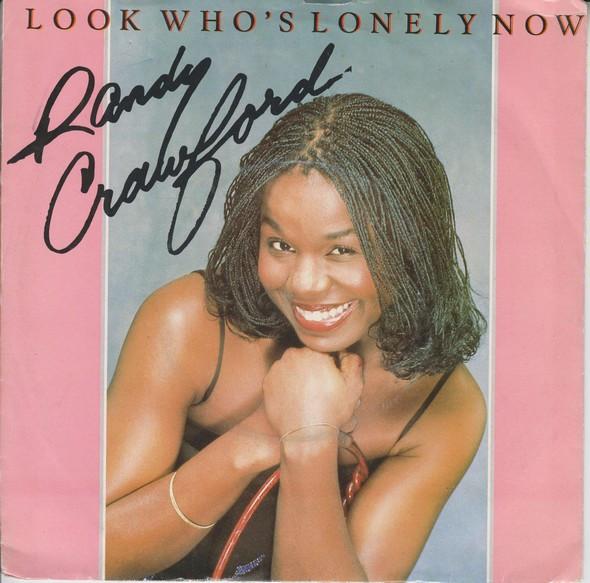 Randy Crawford - Look Who's Lonely Now