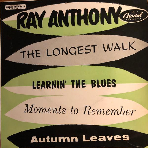 Ray Anthony - The Longest Walk