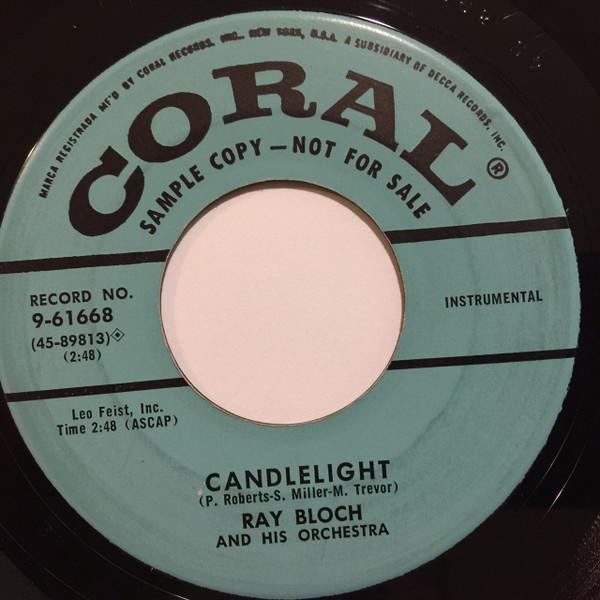 Ray Bloch And His Orchestra - Candlelight / Au Revoir