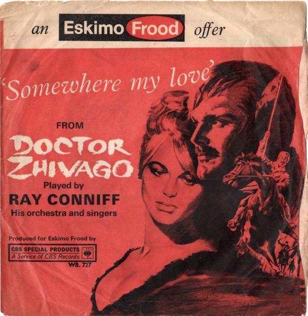Ray Conniff & His Orchestra & Singers, Percy Faith & His Orchestra - Doctor Zhivago / Camelot