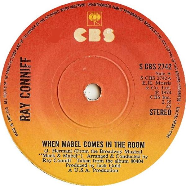 Ray Conniff - When Mabel Comes In The Room