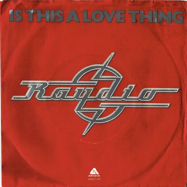 Raydio - Is This A Love Thing