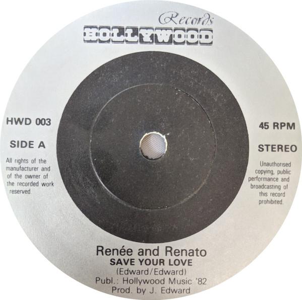 Renée & Renato - Save Your Love