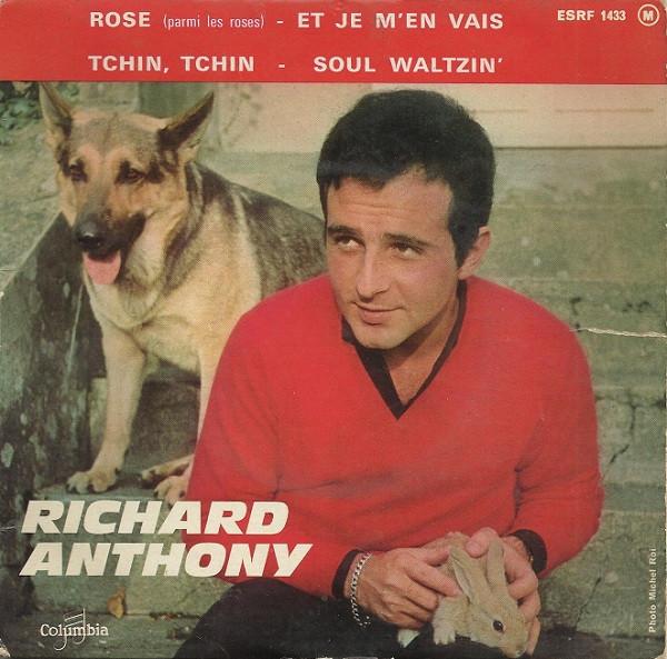 Richard Anthony  - Rose (Parmi Les Roses)