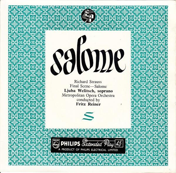 Richard Strauss, Ljuba Welitsch, The Metropolitan Opera, Fritz Reiner - Salome
