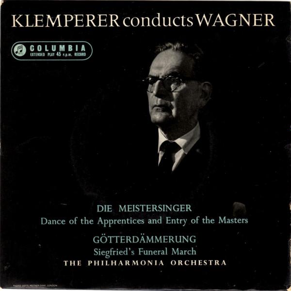 Richard Wagner, Otto Klemperer - Klemperer Conducts Wagner