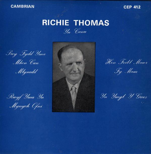 Richie Thomas (3) - Yn Canu