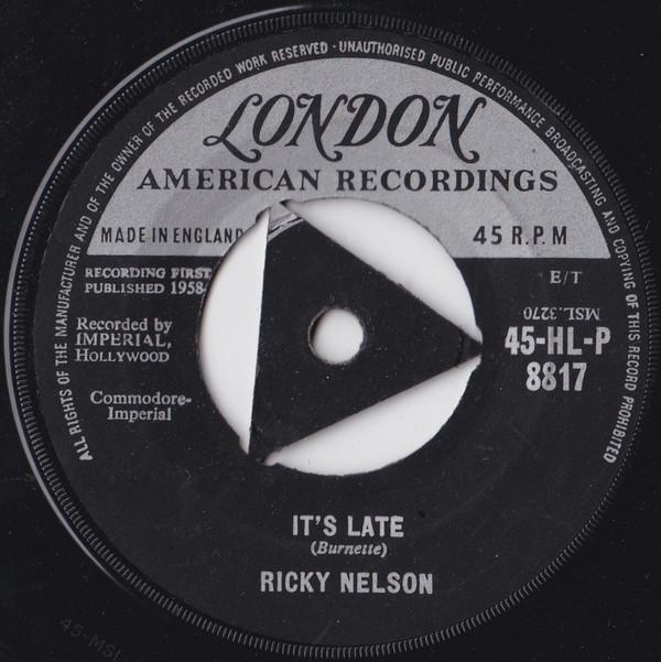 Ricky Nelson (2) - It's Late