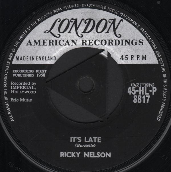 Ricky Nelson  - It's Late