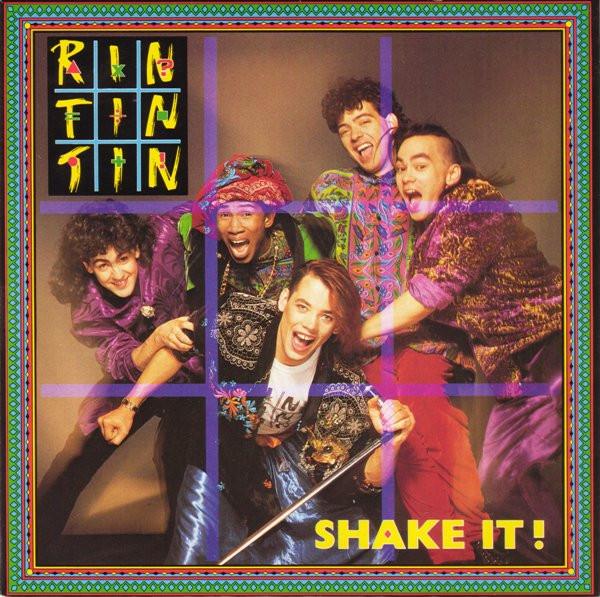 Rin Tin Tin - Shake It!