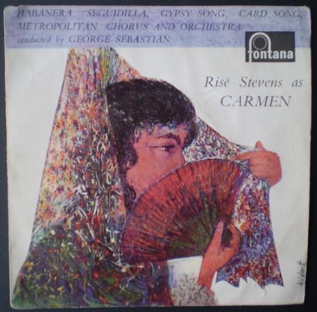 Risë Stevens, Georges Sebastian, The Metropolitan Opera House Orchestra, Metropolitan Opera Chorus - Risë Stevens As Carmen
