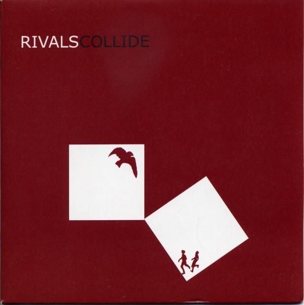 Rivals (3) - Collide