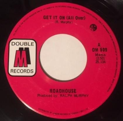 Roadhouse (7) - Get It On (All Over)