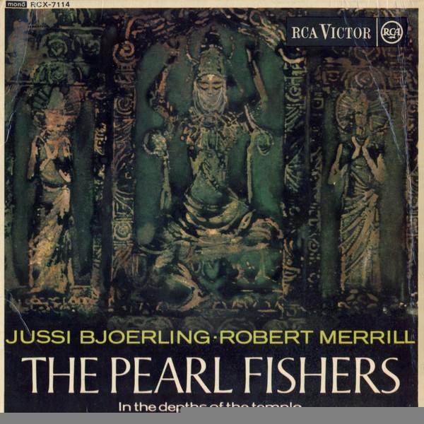 Robert Merrill, Jussi Björling - The Pearl Fishers (In The Depths Of The Temple)