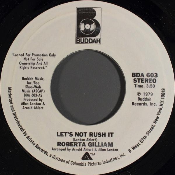Roberta Gilliam - Let's Not Rush It