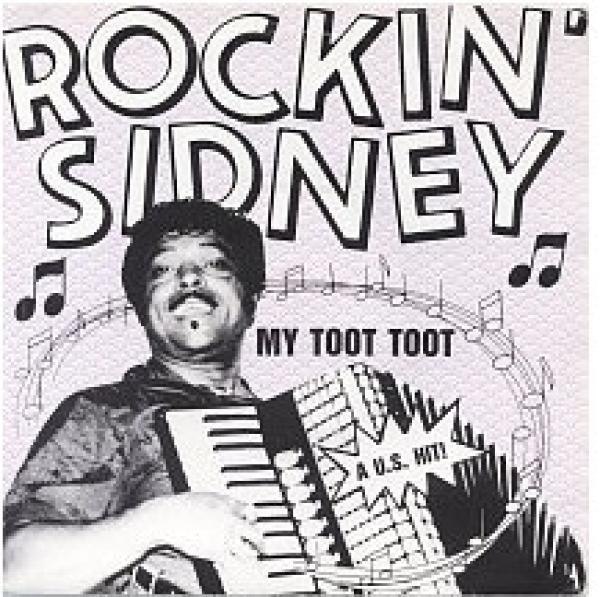 Rockin' Sidney - My Toot Toot