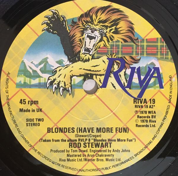 Rod Stewart - The Best Days Of My Life / Blondes (Have More Fun)
