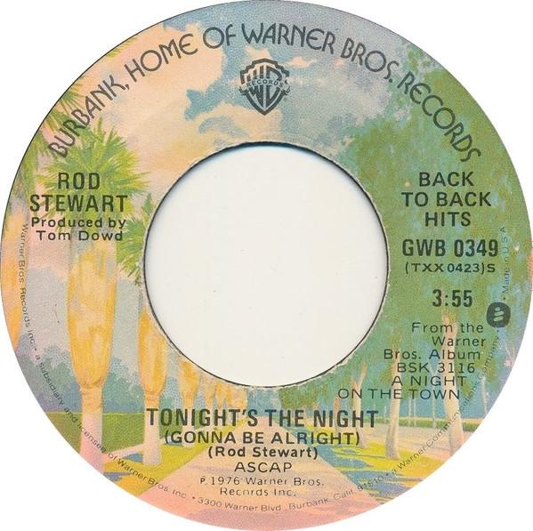 Rod Stewart - The First Cut Is The Deepest / Tonight's The Night (Gonna Be Alright)