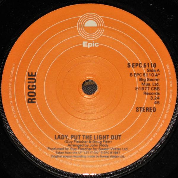 Rogue (4) - Lady, Put The Light Out