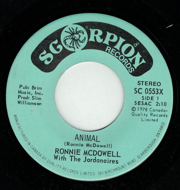Ronnie McDowell - Animal / I Just Wanted You To Know