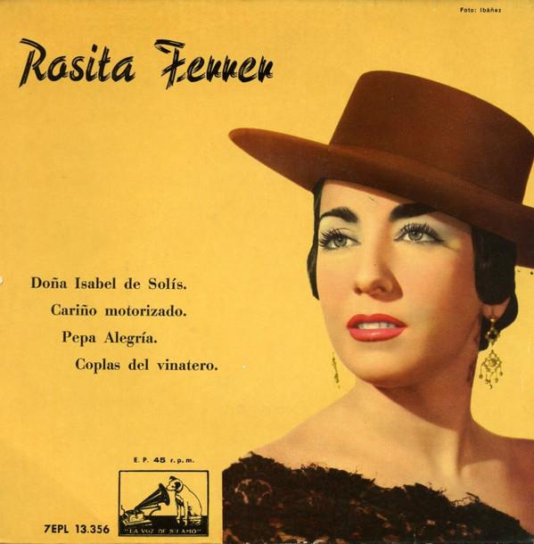 Rosita Ferrer - Doña Isabel De Solís / Cariño Motorizado / Pepa Alegría / Coplas Del Vinatero