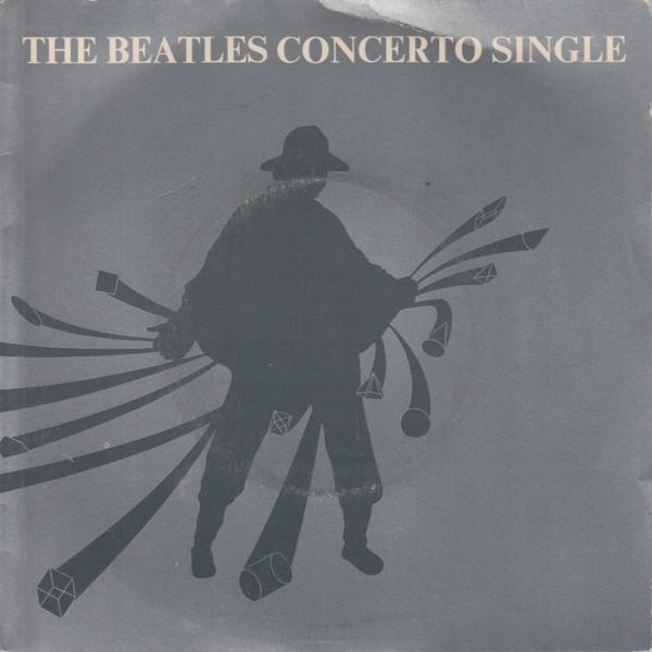 Rostal & Schaefer, Ron Goodwin, Royal Liverpool Philharmonic Orchestra - The Beatles Concerto Single