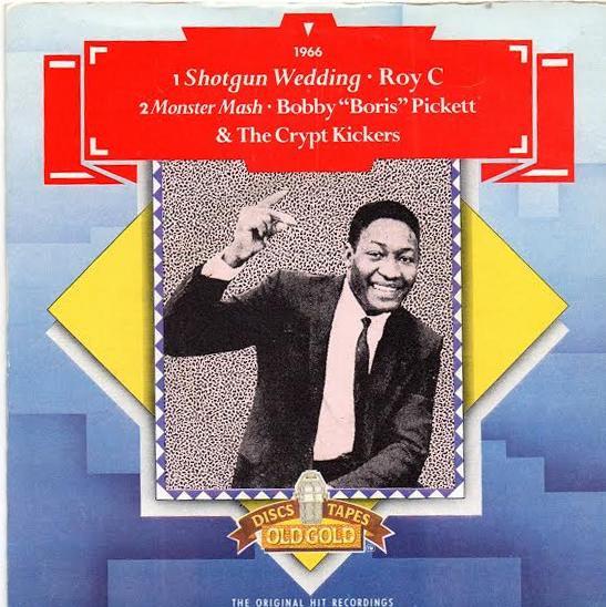 Roy C. Hammond, Bobby (Boris) Pickett And The Crypt-Kickers - Shotgun Wedding / Monster Mash