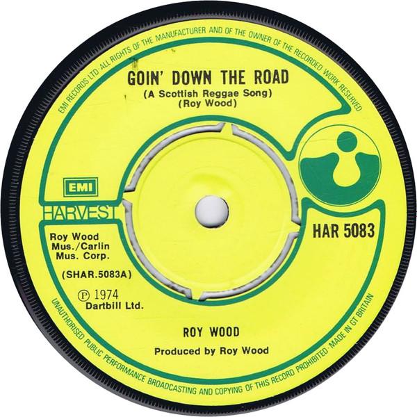 Roy Wood - Goin' Down The Road (A Scottish Reggae Song)