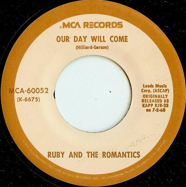 Ruby And The Romantics - Our Day Will Come