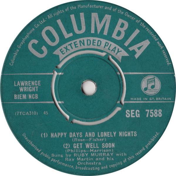 Ruby Murray, Ray Martin And His Orchestra - Happy Days & Lonely Nights