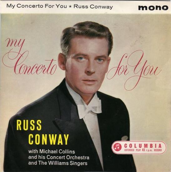 Russ Conway, Michael Collins And His Orchestra, The Williams Singers - My Concerto For You