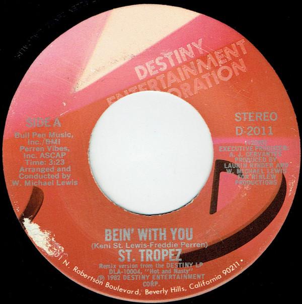 Saint Tropez - Bein' With You