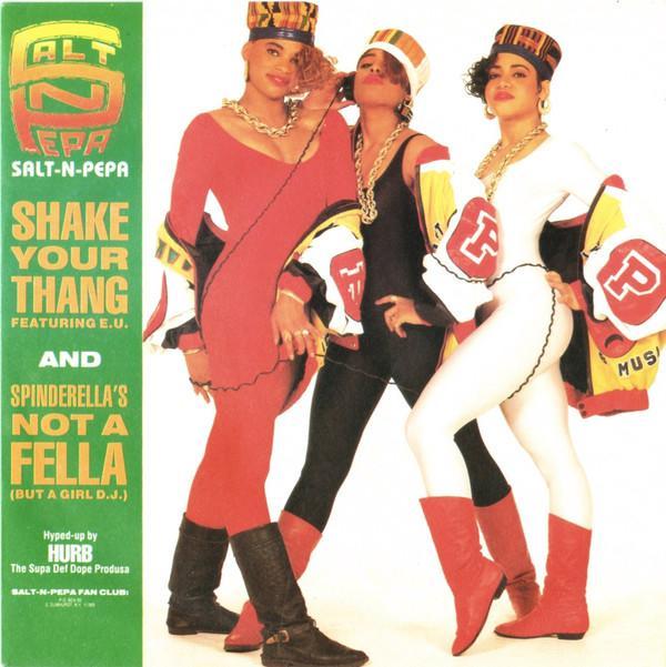 Salt 'N' Pepa - Shake Your Thang (It's Your Thing) / Spinderella's Not A Fella (But A Girl DJ)