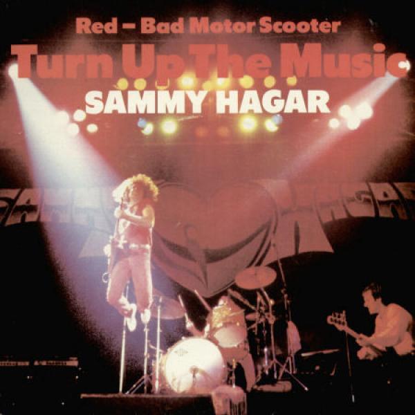 Sammy Hagar - Turn Up The Music