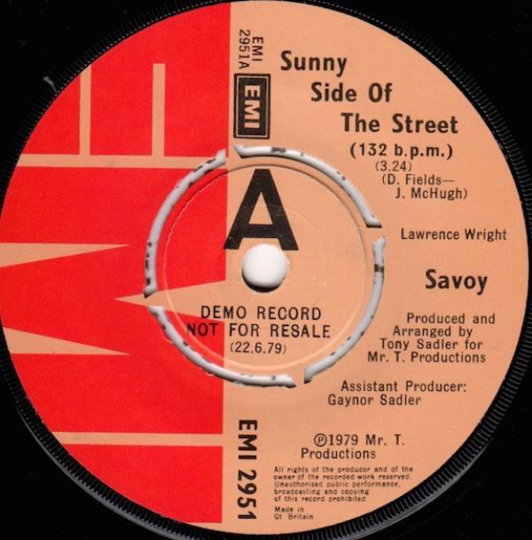 Savoy (2) - Sunny Side Of The Street