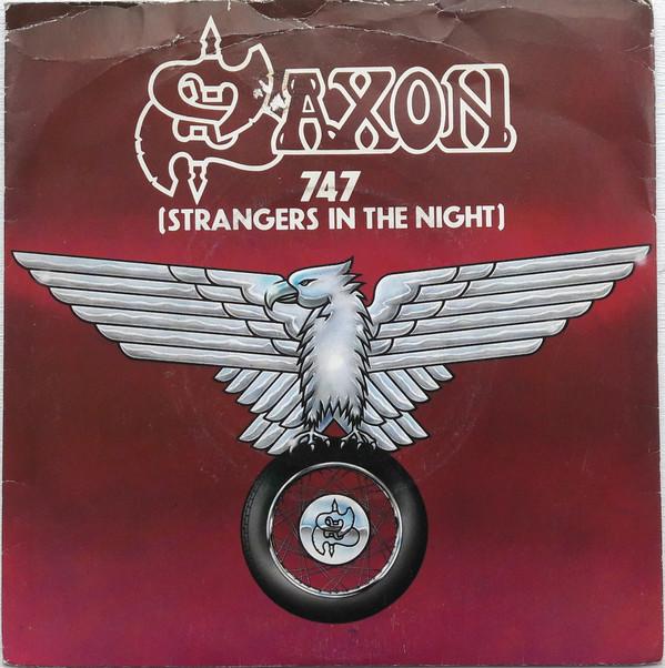 Saxon - 747 (Strangers In The Night)