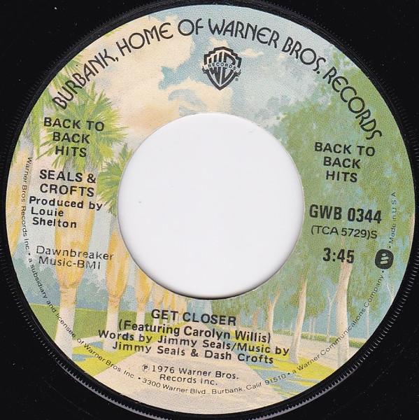 Seals & Crofts - Get Closer / I'll Play For You