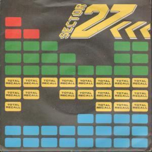 Sector 27 - Total Recall