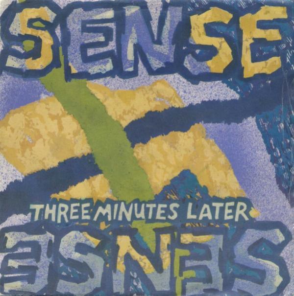 Sense (4) - Three Minutes Later