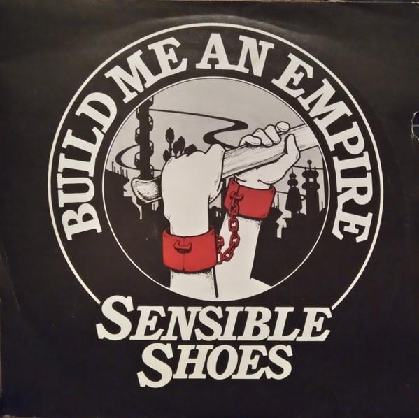 Sensible Shoes - Build Me An Empire
