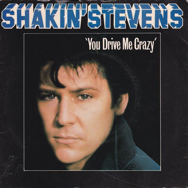 Shakin' Stevens - You Drive Me Crazy