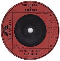Shepstone & Dibbens - Please Tell Her I Said Hello / Just Another Day