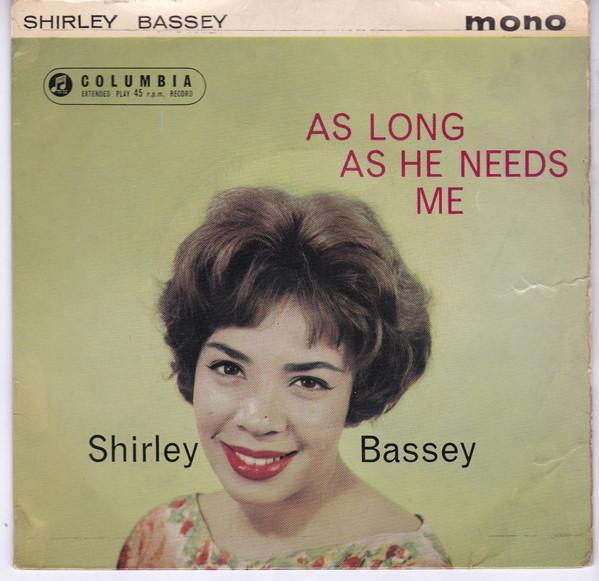 Shirley Bassey, The Williams Singers, Geoff Love & His Orchestra - As Long As He Needs Me
