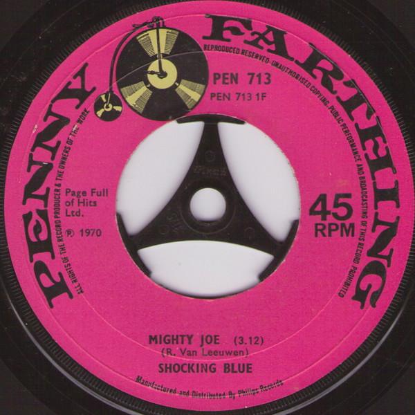 Shocking Blue - Mighty Joe