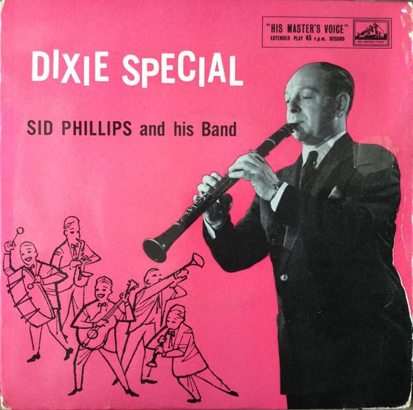 Sid Phillips Band - Dixie Special