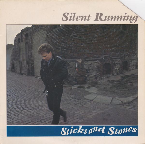 Silent Running - Sticks And Stones